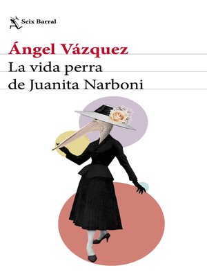 cover image of La vida perra de Juanita Narboni